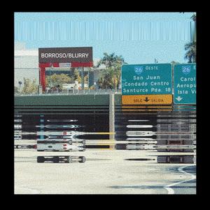 BORROSO/BLURRY (feat. RedMedi)