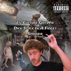 Lil Culture Got His Dick Stuck In A Fidget Spinner (Explicit)