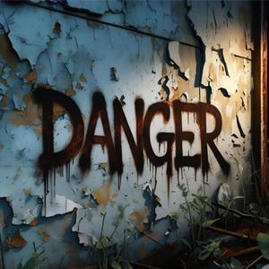 DANGER (Explicit)