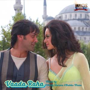 Vaada Raha (Original Motion Picture Soundtrack)