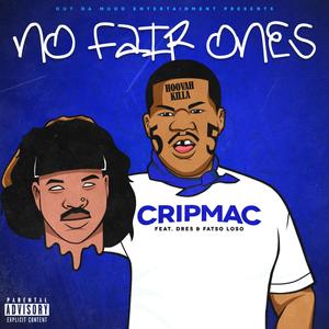 No Fair Ones (Explicit)