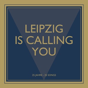 Leipzig Is Calling You