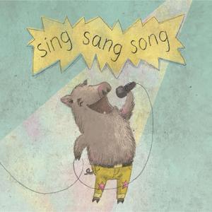 Sing Sang Song