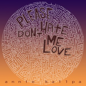 Please Don't Hate Me Love