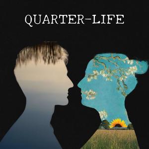 Quarter-Life