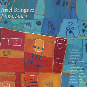 Ariel Brínguez - The S.W. Experience (feat. Antonio Serrano & Marcos Xuxa Levy)