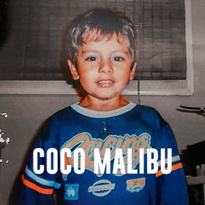Coco Malibu (feat. RST BEATS & Chaino OTB) (Explicit)