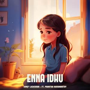 Enna Idhu (Lofi Cover)