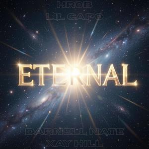 ETERNAL LIFE (feat. Darnell Nate & Xay Hill)