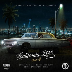 California Love, Pt. 3 (Explicit)