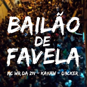 Bailão de favela (Explicit)