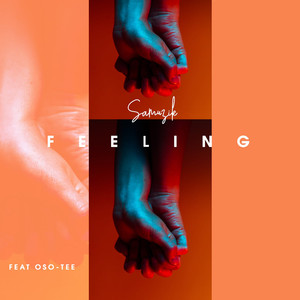 Feeling (feat. Oso-Tee)