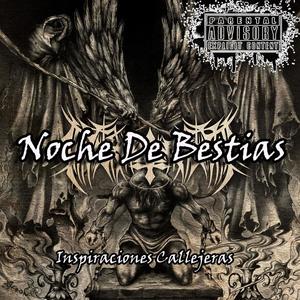 Noche De Bestias (Explicit)