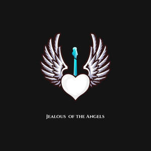 Jealous of the Angels