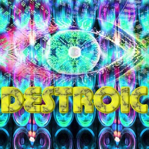 Destroic 2 - EP