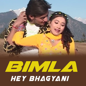 Bimla Hey Bhagyani