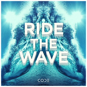 Ride The Wave (Explicit)