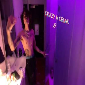 Crazy n Crunk (Explicit)