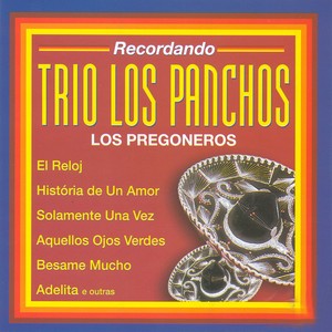 Recordando Trio los Panchos