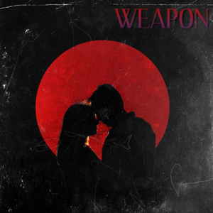 Weapon (Explicit)