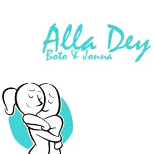 ALLA DEY (feat. BOTO & JONNA)