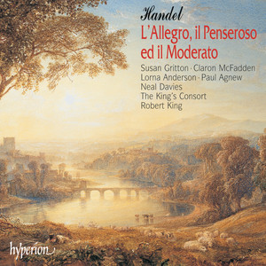 Handel: L'Allegro, il Penseroso ed il Moderato, HWV 55, Pt. 1 - L'Allegro, il Penseroso ed il Moderato, HWV 55, Pt. 1: No. 13, Air. Sweet Bird, That Shun'st the Noise of Folly (Il Penseroso)