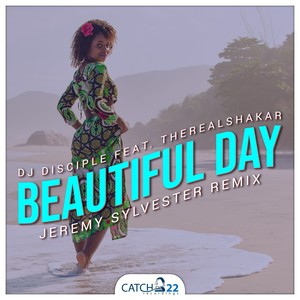 Beautiful Day (Jeremy Sylvester Vocal Mix)