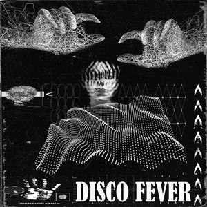 Disco Fever