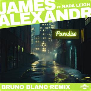 Paradise (feat. Nada Leigh) (Bruno Blanc Remix)