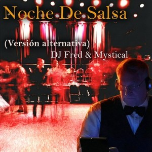 Noche de Salsa (Versión Alternativa)