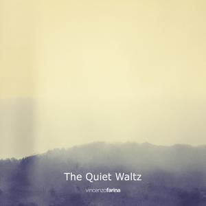 The Quiet Waltz