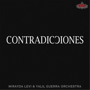 Contradicciones (feat. Yalil Guerra Orchestra)