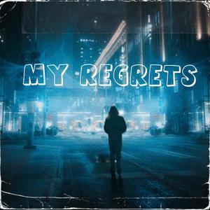 My Regrets(feat. Karra, WEEDMANE & IGOR) (Explicit)