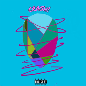 Crash! (Explicit)