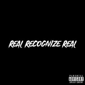 Real Recognize Real (Explicit)