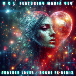 Another Lover (feat. Maria Geo) (Rogue FX Remix)