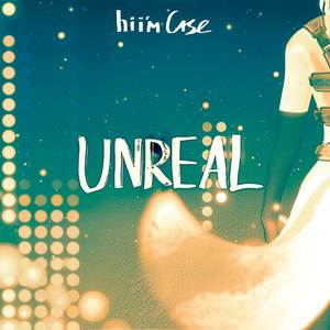 UNREAL (Explicit)