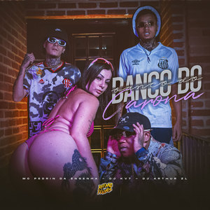 Banco do Carona (Explicit)