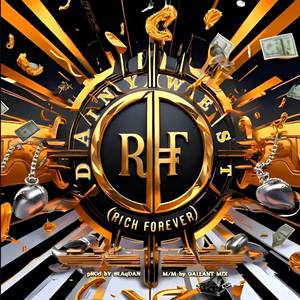R.F (Rich Forever)