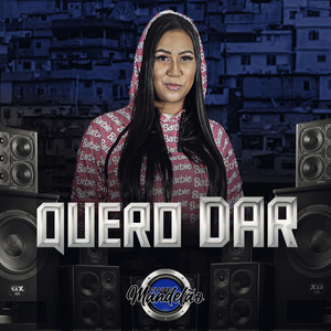 Quero Dar (Explicit)