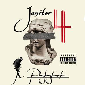 Janitor 4 Ep (Explicit)