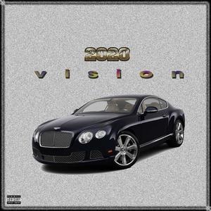 2020 Vision (Explicit)