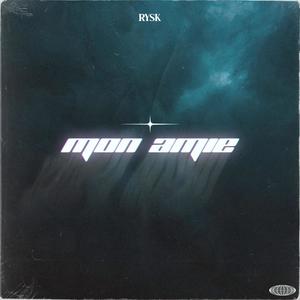 Mon Amie (Explicit)