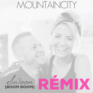 Swoon(Boom Boom) (Remix)