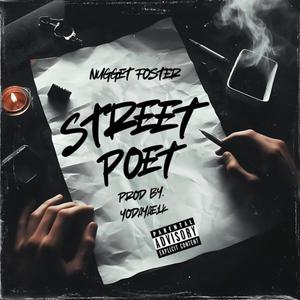 Street Poet (Explicit)