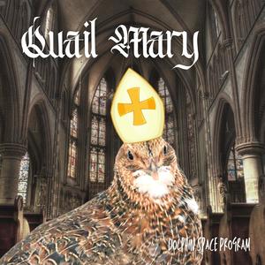 Quail Mary