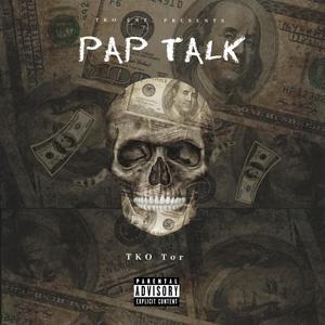 Pap Talk (Explicit)