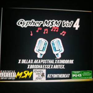 Cypher MsM, Vol. 4 (feat. Dilla D., Kondor Rk, Aritex & Brodha esse) (Explicit)