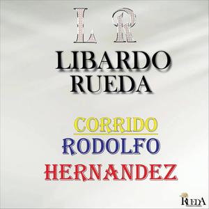 Corrido Rodolfo Hernandez