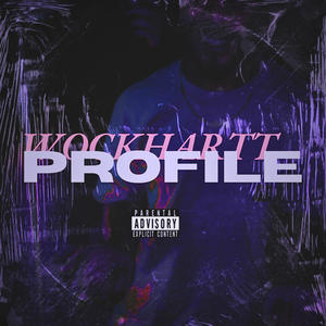 WOCKxPROFILE (Explicit)